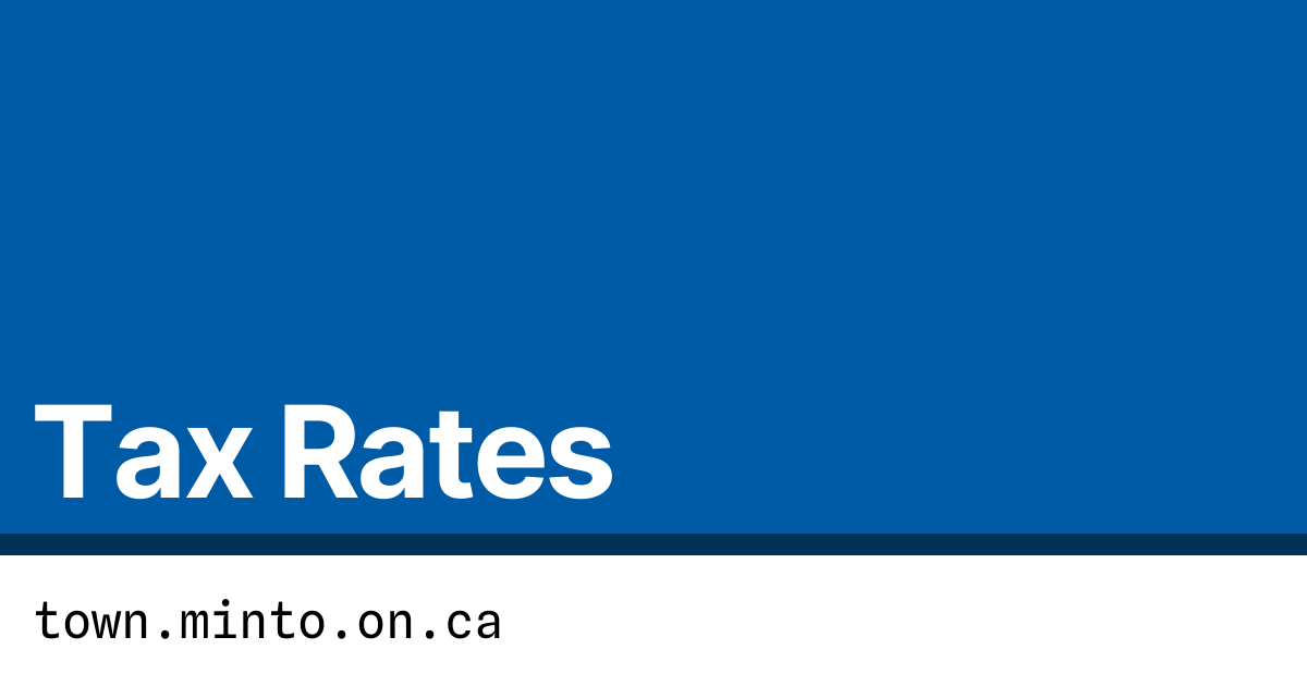 Tax Rates Town of Minto
