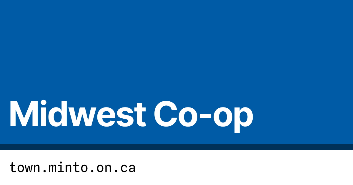 Midwest Coop Town of Minto